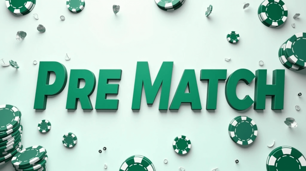 Pre Match